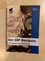 Buch „Der ERP Kompass“ Peter A. Grammer Bayern - Neu Ulm Vorschau