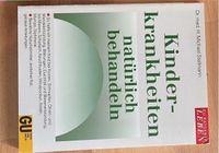 Buch „Kinderkrankheiten natürlich behandeln“ Bayern - Burgthann  Vorschau