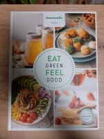 Thermomix Eat green feel good, Gesundheit, AbnehmenKochbuch, Diät Bayern - Bayreuth Vorschau