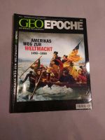 Geo Epoche Amerikas Weg zur Weltmacht 1498-1898 Bayern - Oberaurach Vorschau