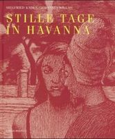 Stille Tage in Havanna- Siegfried Kaden -graphic novel - signiert München - Au-Haidhausen Vorschau