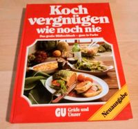 Kochbuch "Kochvergnügen wie noch nie "GU Bayern - Wolfratshausen Vorschau