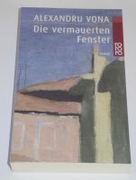 Die vermauerten Fenster; Alexandru Vona; Roman; Taschenbuch Rheinland-Pfalz - Neustadt an der Weinstraße Vorschau