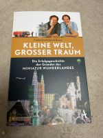 Kleine Welt, großer Traum Miniatur Wunderland Braun handsigniert Nordrhein-Westfalen - Korschenbroich Vorschau