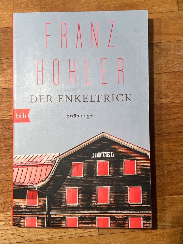 Hohler, Franz: Der Enkeltrick in Esslingen