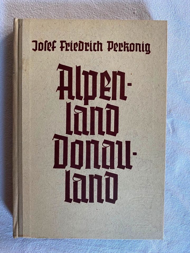 Buch Alpenland Donauland von 1943 in Arnsberg