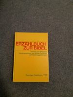 Erzählbuch zur Bibel Band 1 Geschichten, Texte, Theorie Baden-Württemberg - Schwäbisch Hall Vorschau