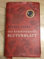 Buch : Das karmesinrote Blütenblatt - Roman - von Michel Faber Berlin - Schöneberg Vorschau