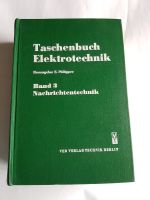 Taschenbuch Elektrotechnik. Band 3: Nachrichtentechnik Philippow Leipzig - Engelsdorf Vorschau