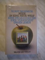 Horst Mönnich : Reise in eine neue Welt, Buch OVP Rheinland-Pfalz - Dierdorf Vorschau