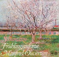 Schumann-Frühlingssinfonie Manfred Ouvertüre/George Szell LP Saarbrücken-West - Klarenthal Vorschau