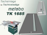 Tischeinlage, Einlage, Einlegeplatte für METABO TK 1685 Schleswig-Holstein - Glücksburg Vorschau