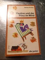 James Krüss ** Pauline und der Prinz im Wind Ludwigsvorstadt-Isarvorstadt - Isarvorstadt Vorschau