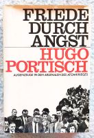 Augenzeuge der Atomwaffen "Friede durch Angst" Hugo Portisch Buch Nordrhein-Westfalen - Hürth Vorschau