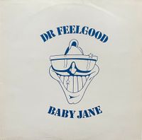 Dr. Feelgood - Baby Jane -  LP - Vinyl - rar - 30cm - 45 U/Min Baden-Württemberg - Wangen im Allgäu Vorschau