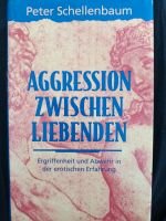 Aggression zwischen Liebenden *  Peter Schellenbaum Mecklenburg-Vorpommern - Wismar Vorschau