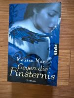Buch von Melissa Marr Gegen die Finsternis ISBN 978-3-492-25329-7 Rheinland-Pfalz - Neuhofen Vorschau