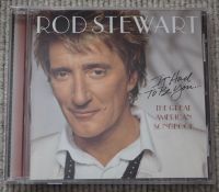 CD – Rod Stewart: It Had To Be You Bayern - Burgthann  Vorschau