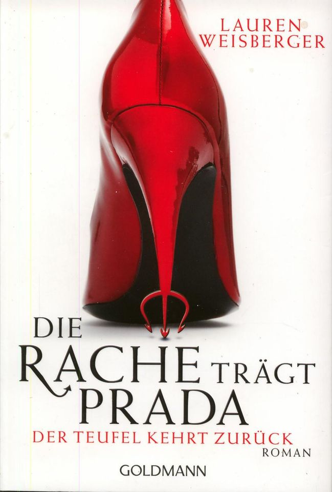 LAUREN WEISBERGER - DIE RACHE TRÄGT PRADA - Roman - Goldmann TB in Birkenau