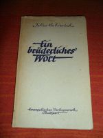 EIN BRÜDERLICHES WORT - Reden,Predigten+Berichte - 1949(1959-363) Rheinland-Pfalz - Piesport Vorschau