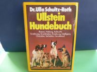 Dr. Ulla Schultz-Roth: Ullstein Hundebuch ISBN: 3550060203 Rheinland-Pfalz - Gönnheim Vorschau