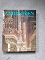 Buch Andalusien "Spaniens maurischer Süden" Hannover - Ahlem-Badenstedt-Davenstedt Vorschau