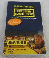 Berliner Nacht Taxe - Michael Kessler - Berliner Verlage Hessen - Künzell Vorschau