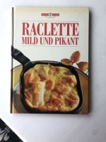 Buch Gebunden Raclette Mild & Pikant Kochbuch Ideen Tips Top Sachsen-Anhalt - Salzwedel Vorschau