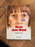 Merle ohne Mund von Elisabeth Reuter Baden-Württemberg - Herrischried Vorschau