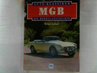 MG B Die Modell Geschichte MGB GT V8 Cabrio & Roadster Niedersachsen - Syke Vorschau