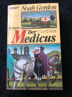 Ungelesen: Noah Gordon - Der Medicus Baden-Württemberg - Hausach Vorschau