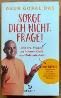 Sorge dich nicht, frage Ratgeber Leben Kraft Glück Motivation Bayern - Hersbruck Vorschau