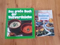 Kochbücher: das große Buch der Vollwertküche; Mediterran geniesse Baden-Württemberg - Pfullendorf Vorschau