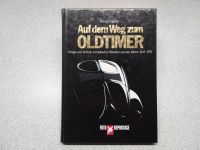 Buch Auf dem Weg zum Oldtimer Stern Fotoreportage Bayern - Waal Vorschau