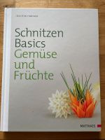 Kochbuch Schnitzen Gemüse und Früchte Habiger Bayern - Werneck Vorschau