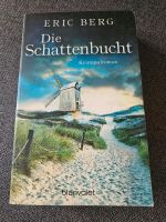 Eric Berg - DIE SCHATTENBUCHT - Krimi Nordrhein-Westfalen - Kaarst Vorschau