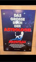 Das große Buch der Astrologie - Jungfrau, Sehr guter Zustand! Bayern - Weichering Vorschau