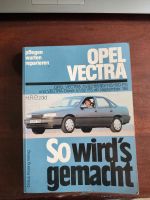 Opel Vectra Handbuch "So wird's gemacht" Hessen - Langenselbold Vorschau