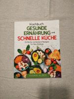 Kochbuch gesunde Ernährung und schnelle Küche Rheinland-Pfalz - Waldesch Vorschau