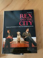 Rex and the City (Hundebuch für Trainer) Schleswig-Holstein - Schönberg / Holm Vorschau