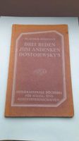 Drei Reden zum Andenken Dostojewsky`s 1922 Dostojewski Solowjew Brandenburg - Strausberg Vorschau