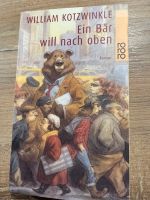 Ein Bär will nach oben William Kotzwinkle Schleswig-Holstein - Wahlstedt Vorschau