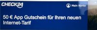 Check 24 Internet Gutschein 50€ Baden-Württemberg - Lahr (Schwarzwald) Vorschau
