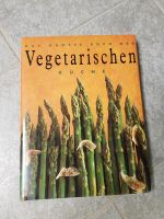 Das große Buch der vegetarischen Küche Baden-Württemberg - Iffezheim Vorschau