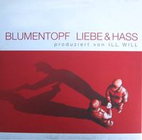 Blumentopf / Liebe und Hass / 12 " Vinyl Schleswig-Holstein - Lübeck Vorschau