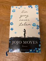 Jojo Moyes – Ein ganz neues Leben Hessen - Rodgau Vorschau