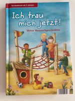 Mutmachgeschichten Ich trau mich jetzt Buch ab 3 Baden-Württemberg - Altlußheim Vorschau