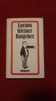 Loriot´s kleiner Ratgeber Taschenbuch - DIOGENES Verlag Berlin - Schöneberg Vorschau