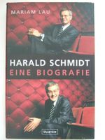 Harald Schmidt "Eine Biografie" Mecklenburg-Vorpommern - Greifswald Vorschau