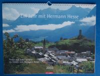 Kalender 2003 Ein Jahr mit Hermann Hesse ca 35cm x 45cm Baden-Württemberg - Donaueschingen Vorschau